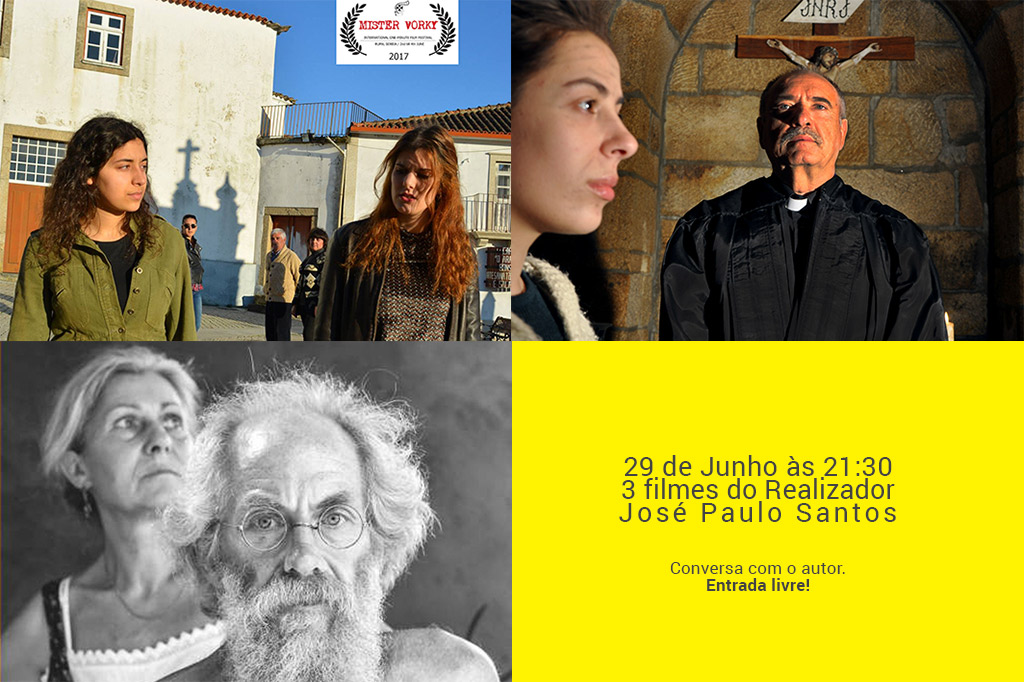 Apresentação de 3 filmes do realizador José Paulo Santos